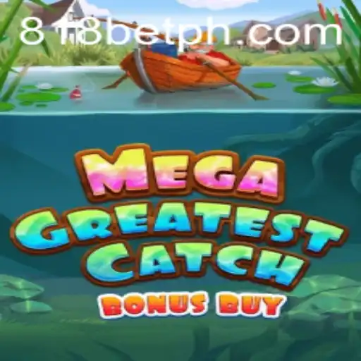 Explore the Exciting World of MegaGreatestCatchBonusBuy at 818 Casino